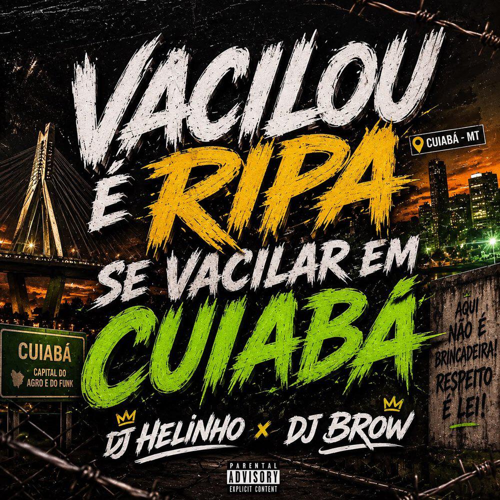 Релиз Vacilou É Ripa Se Vacilar em Cuiabá