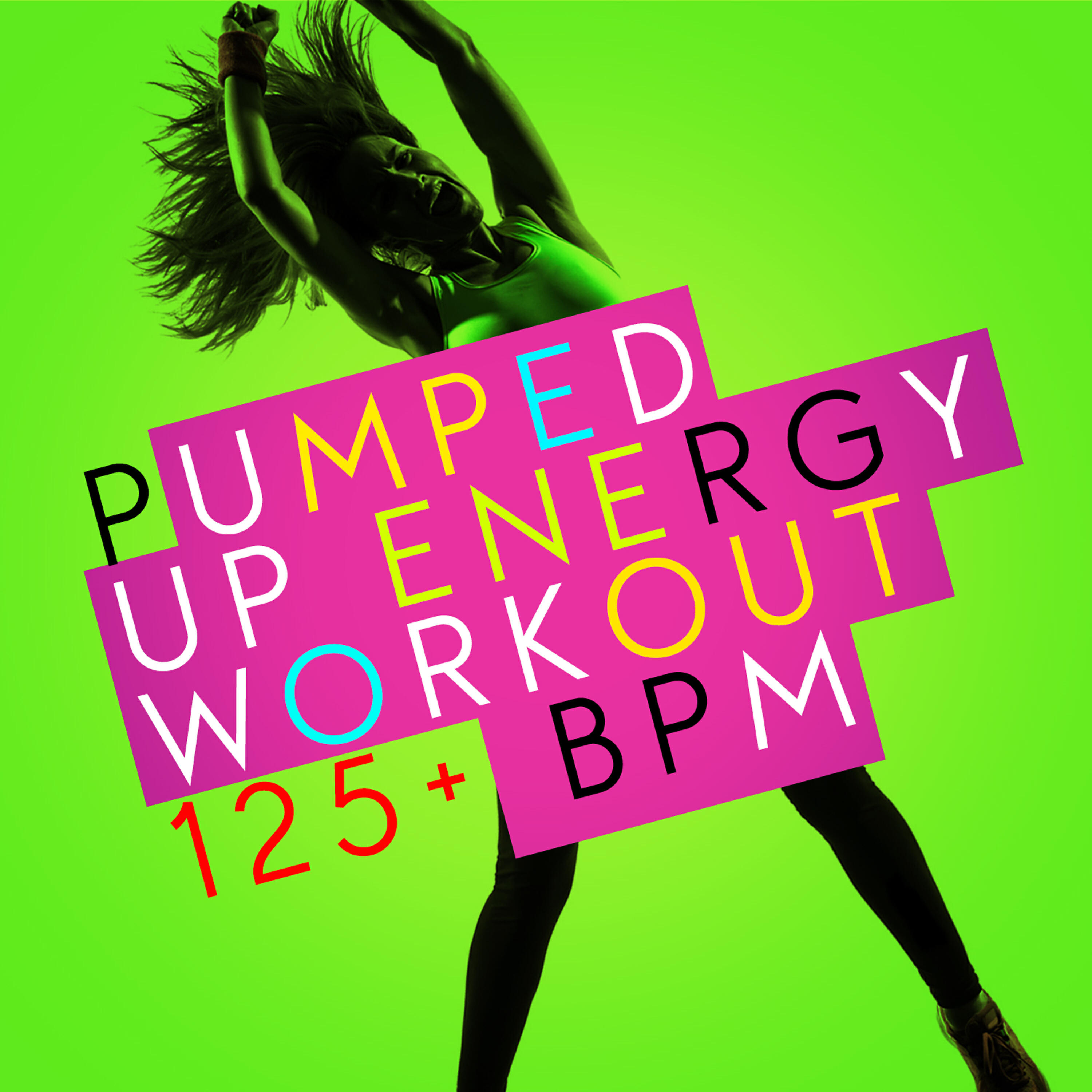 Релиз Pumped up Energy Workout (125+ BPM)