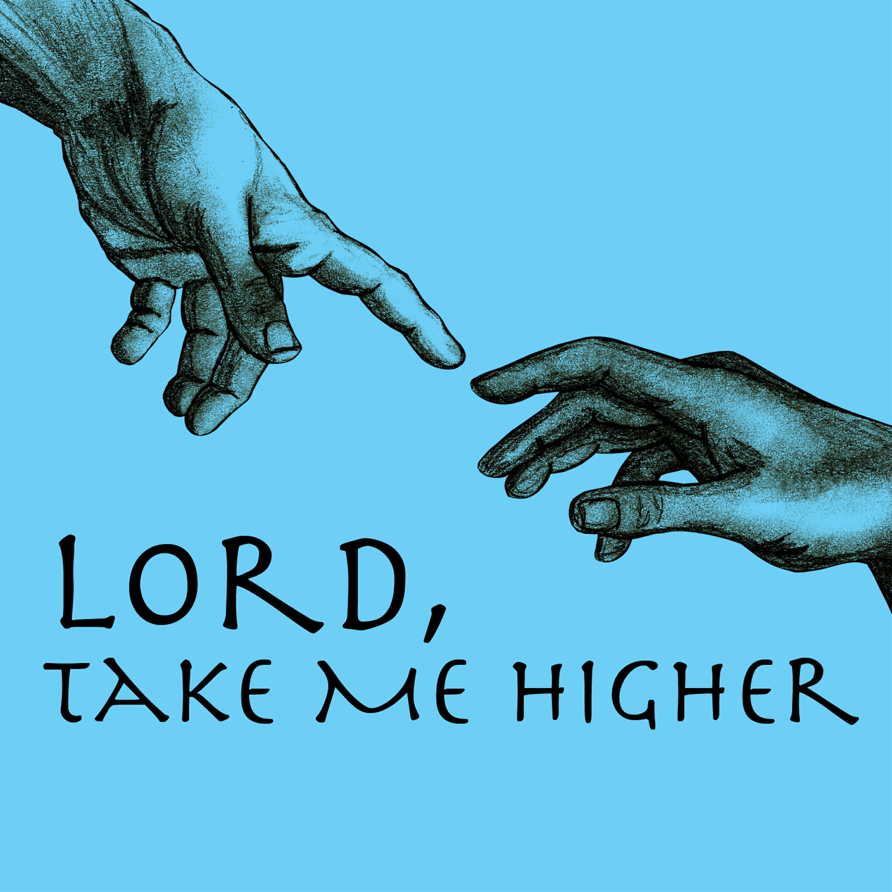Релиз Lord, Take Me Higher