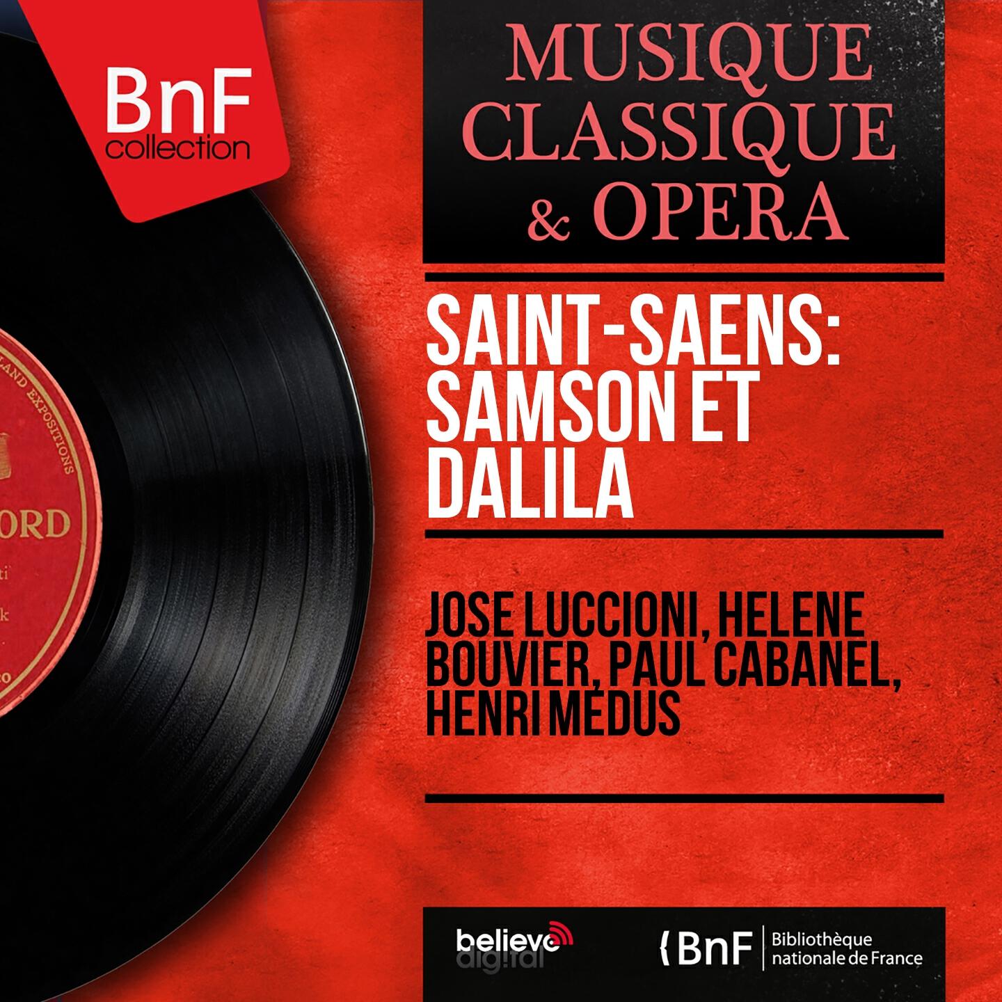 Релиз Saint-Saëns: Samson et Dalila (Mono Version)