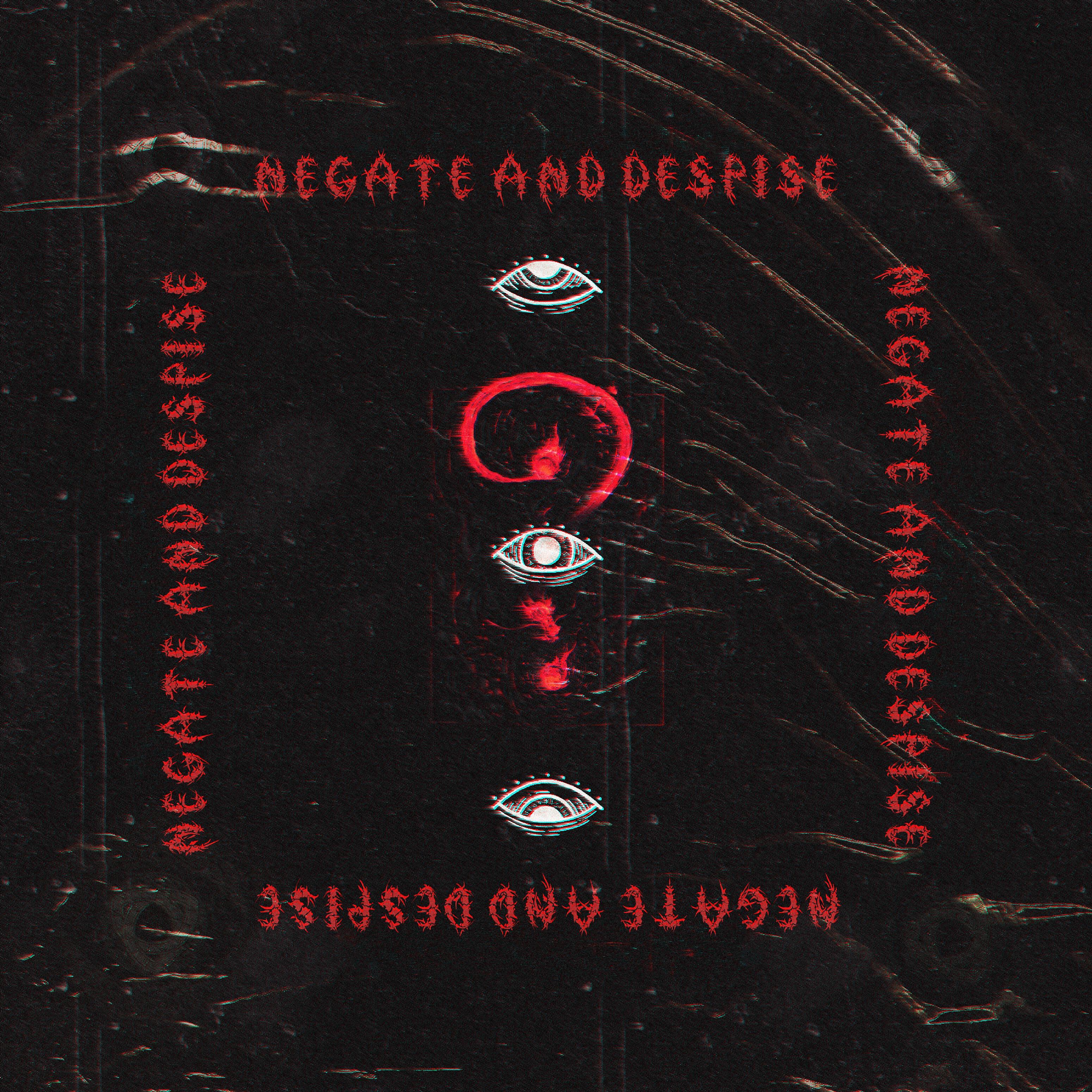 Релиз Negate And Despise