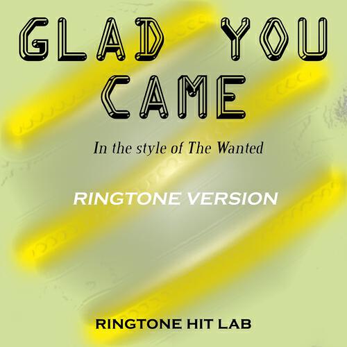 Релиз Glad You Came in the Style of the Wanted