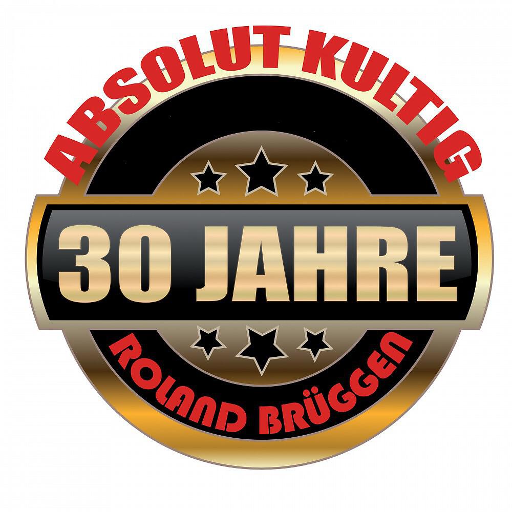 Релиз Absolut kultig (30 Jahre Roland Brüggen)