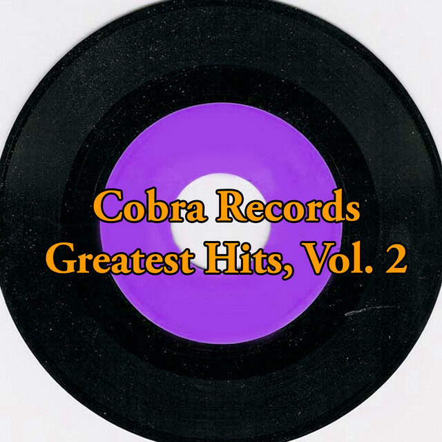 Релиз Cobra Records Greatest Hits, Vol. 2