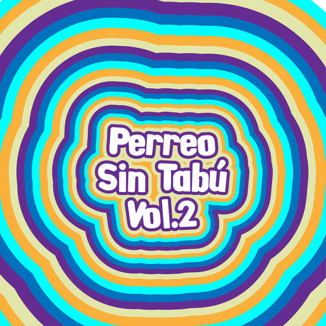 Релиз Perreo Sin Tabú Vol.2