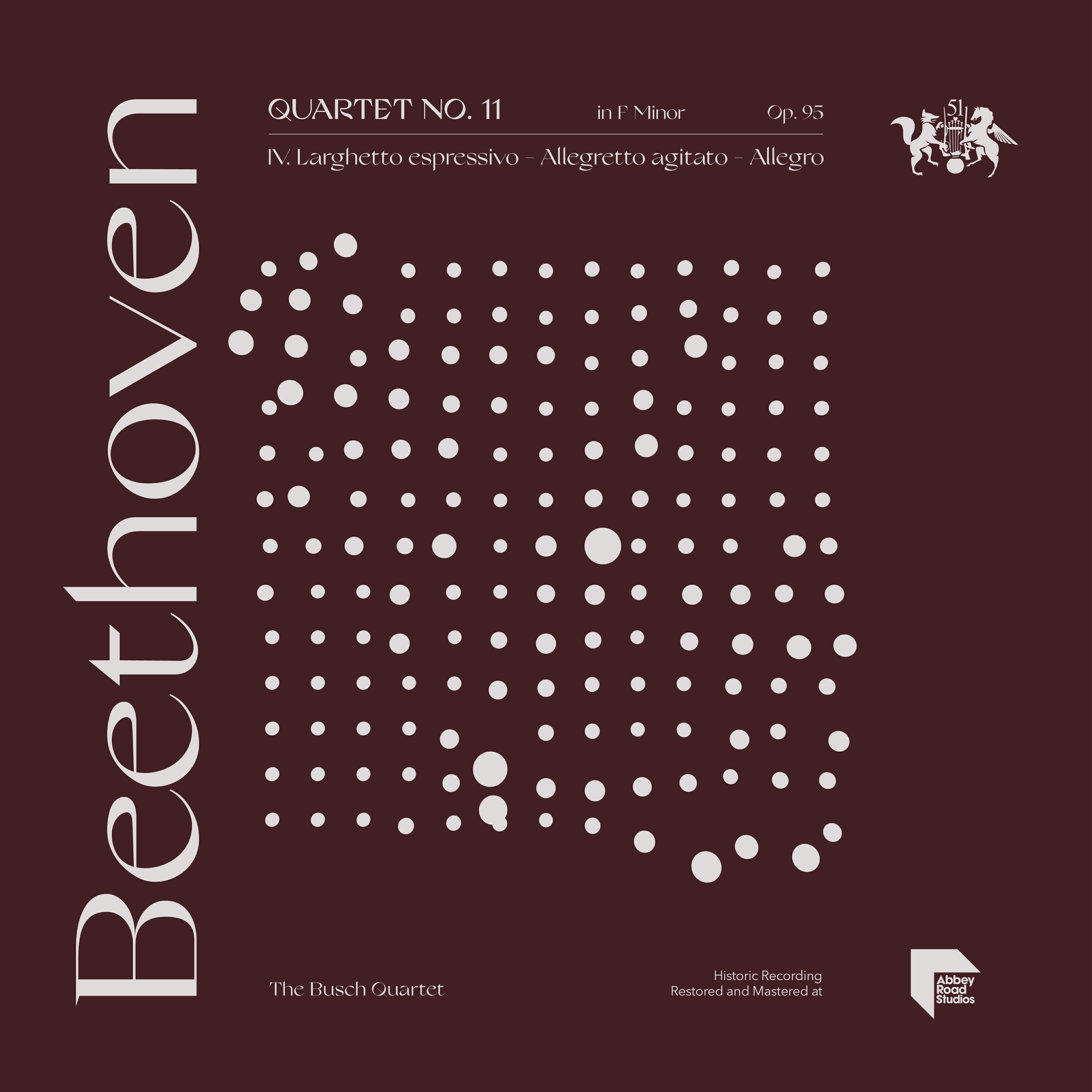 Релиз Beethoven: Quartet No. 11 in F Minor, Op. 95: IV. Larghetto espressivo - Allegretto agitato - Allegro