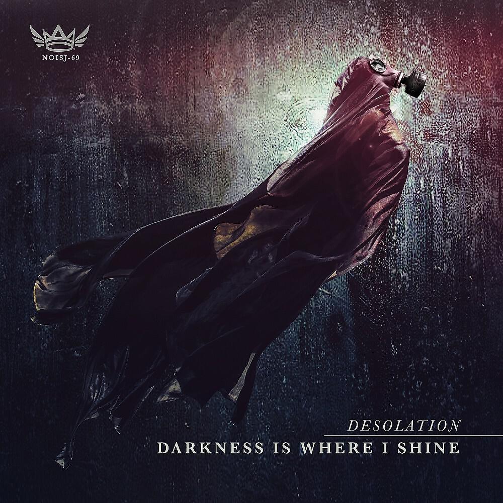 Релиз Darkness Is Where I Shine
