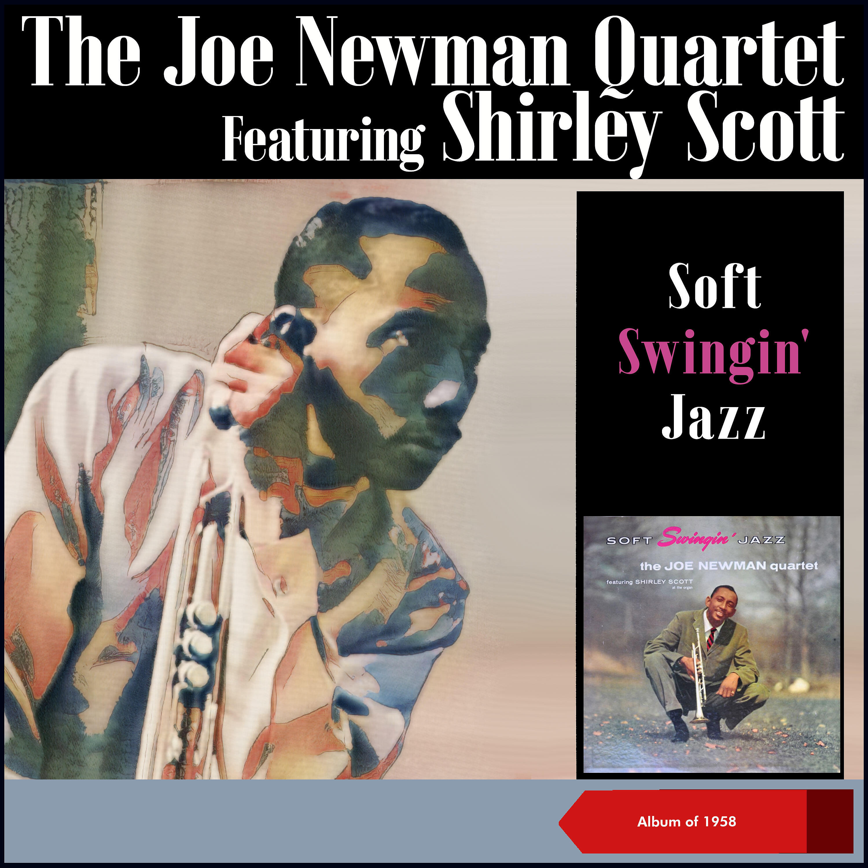 The Joe Newman Quartet