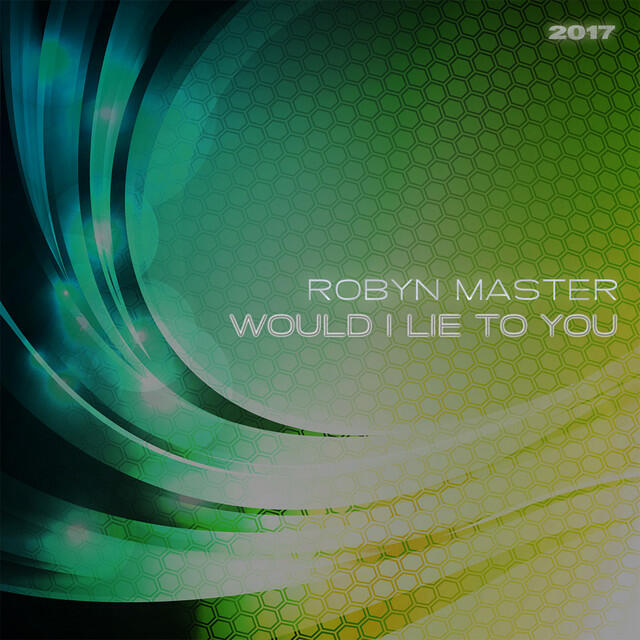 Релиз Would I Lie to You 2017
