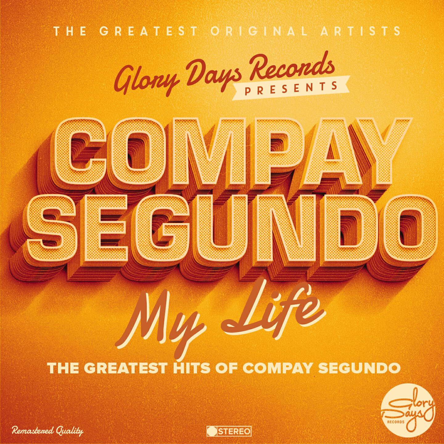 Релиз My Life (The Greatest Hits of Compay Segundo)