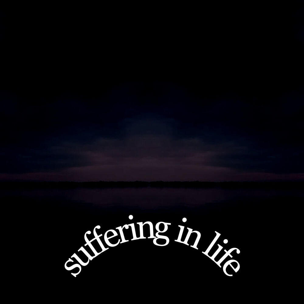 Релиз Suffering in Life