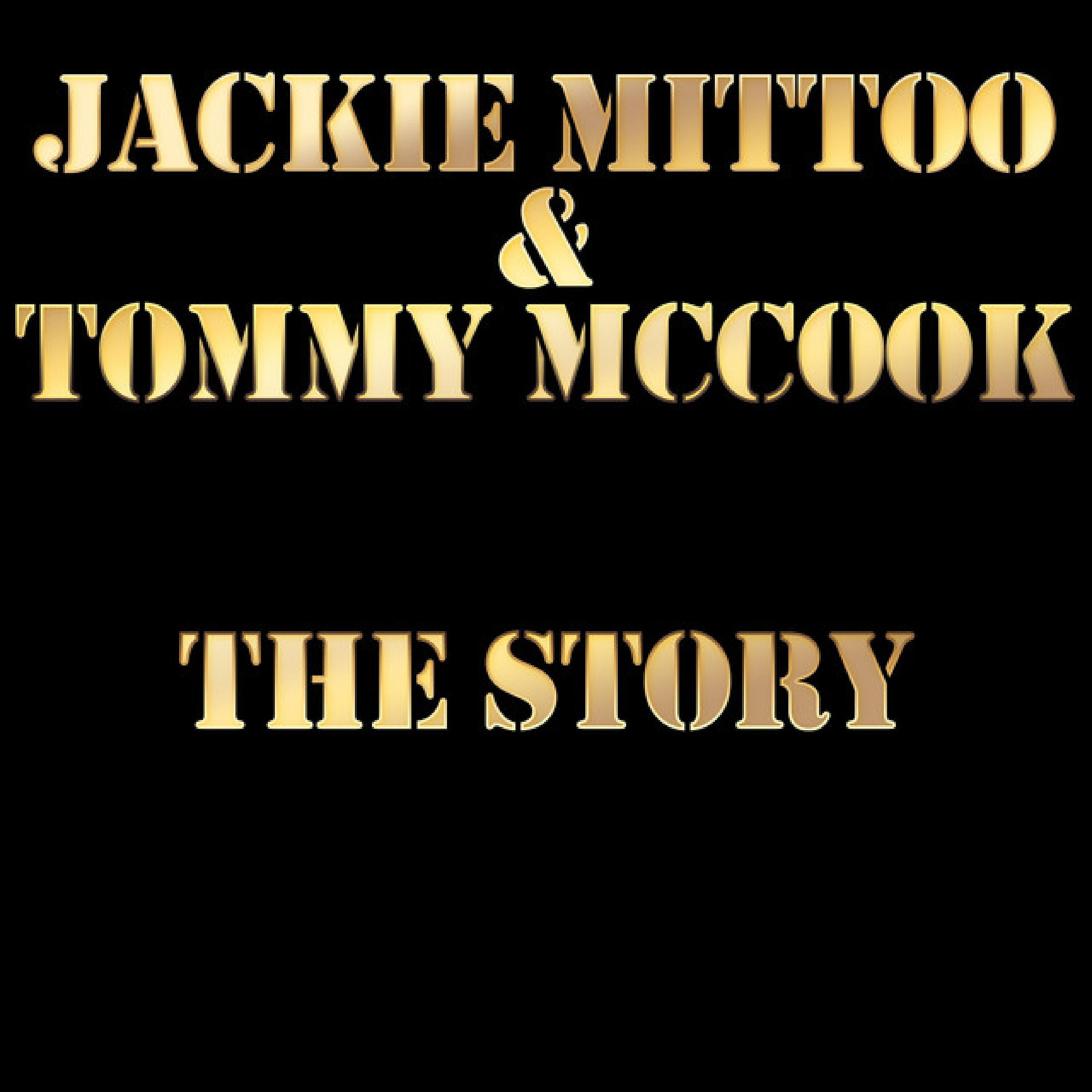Релиз Jackie Mittoo and Tommy Mccook the Story