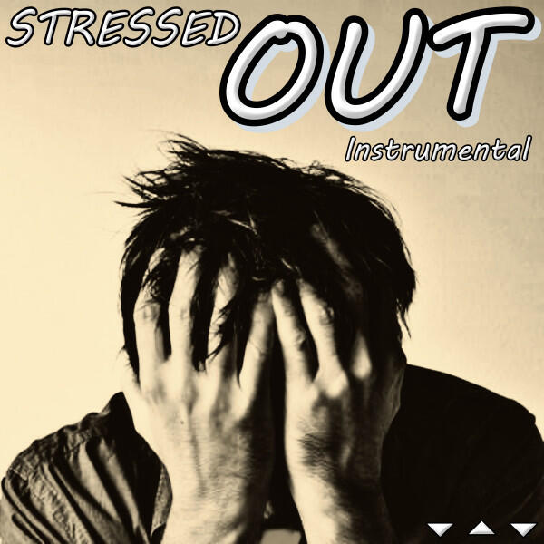 Релиз Stressed Out (Instrumental)