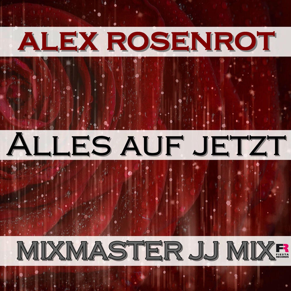 Релиз Alles auf jetzt (Mixmaster JJ Mix)