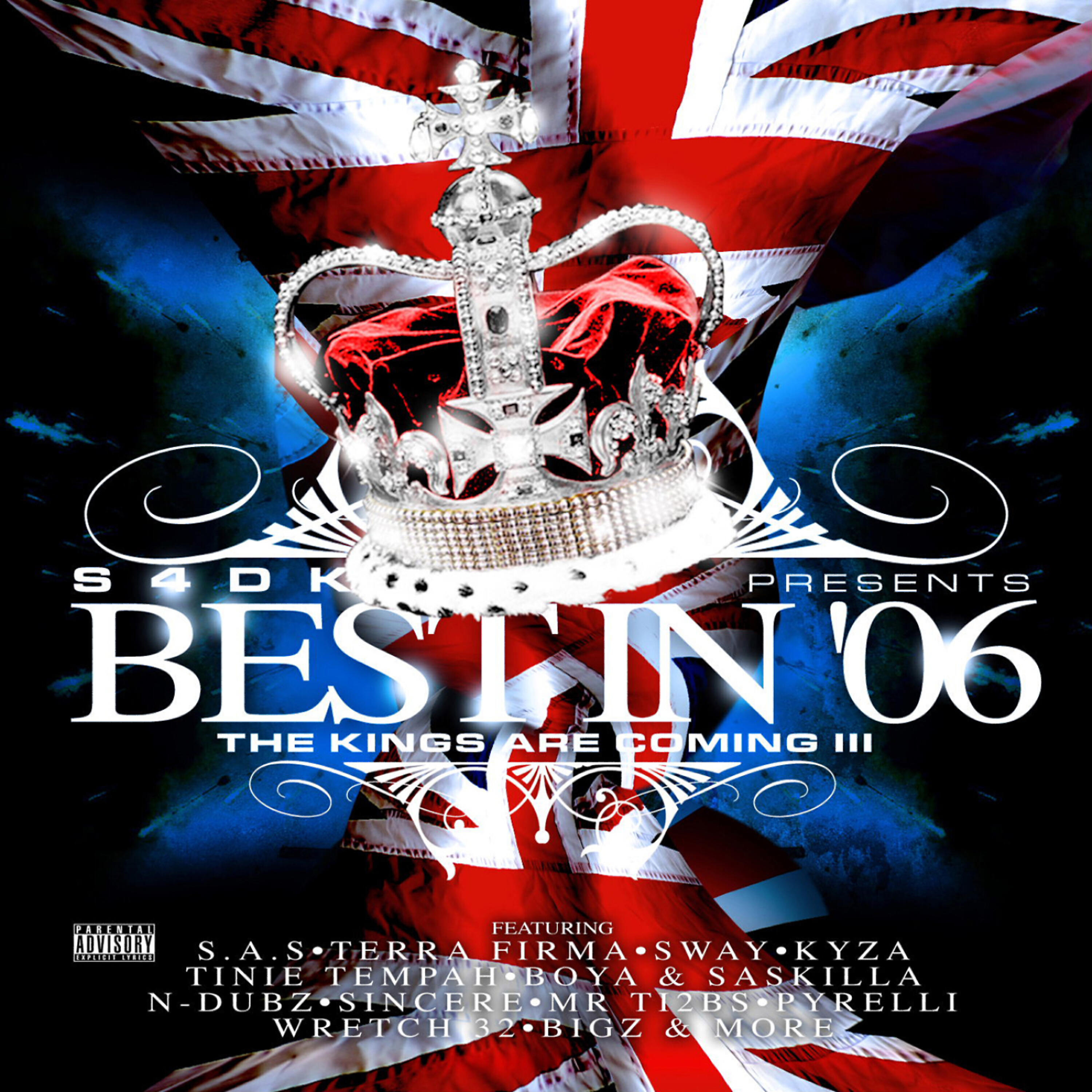 Релиз Best In '06 (The Kings Are Coming III)