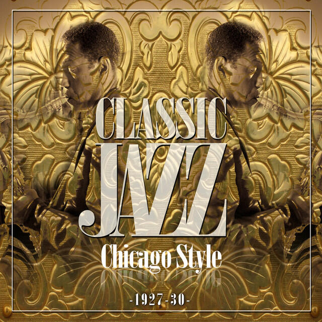 Релиз Classic Jazz Gold Collection (Chicago Style 1927-30)