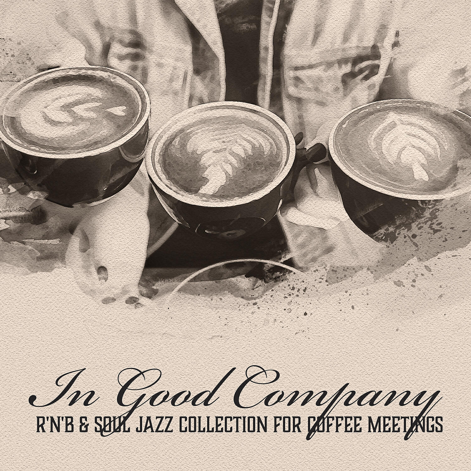Релиз In Good Company: R'n'B & Soul Jazz Collection for Coffee Meetings