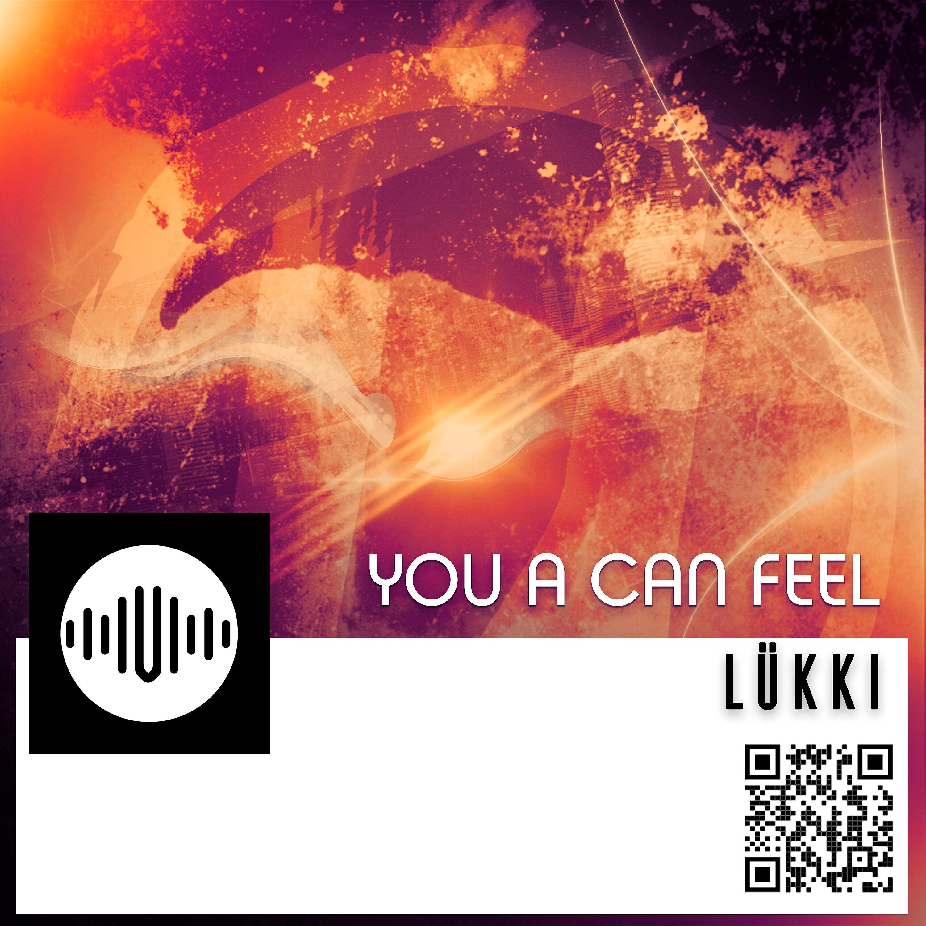 Релиз You a Can Feel
