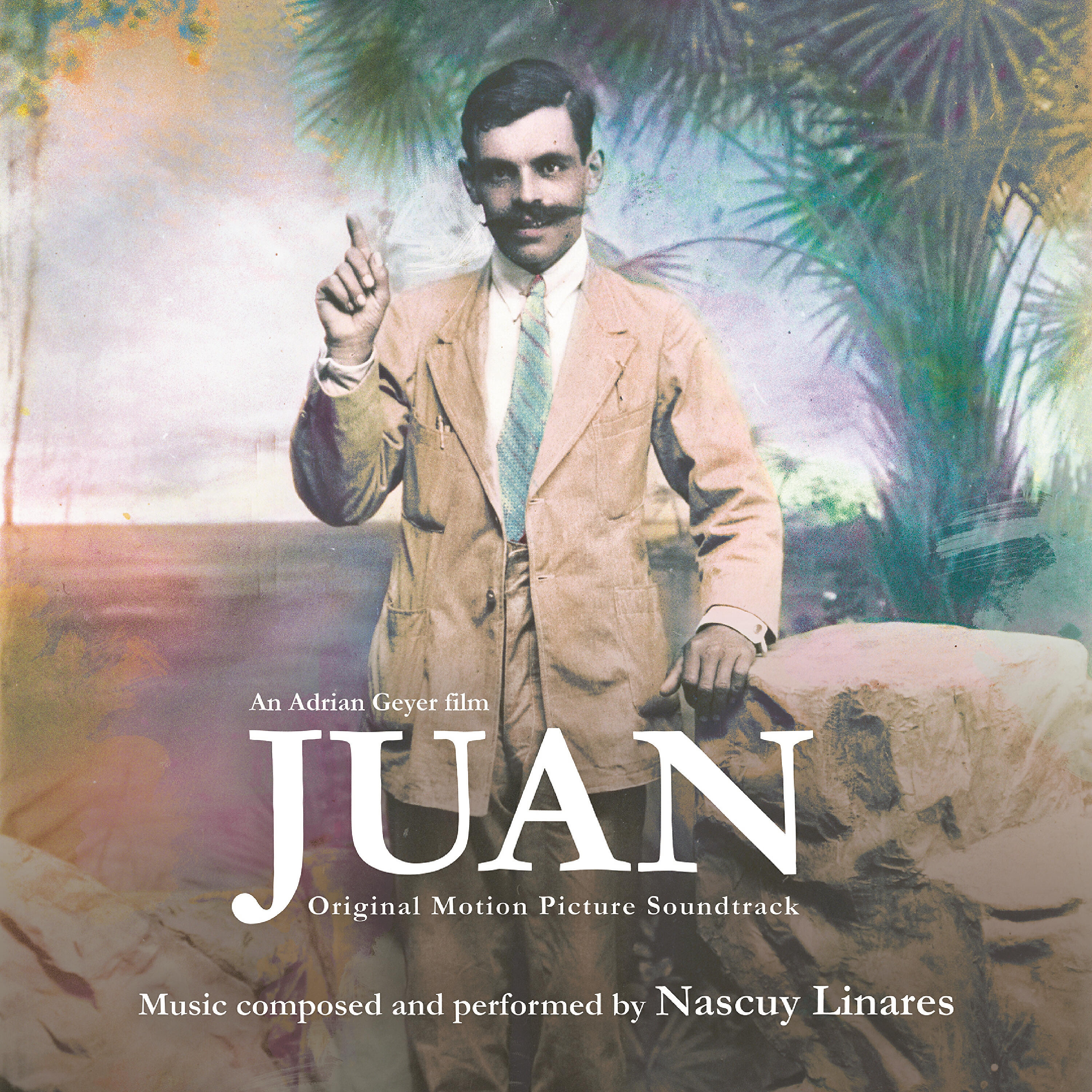 Релиз Juan (Original Motion Picture Soundtrack)
