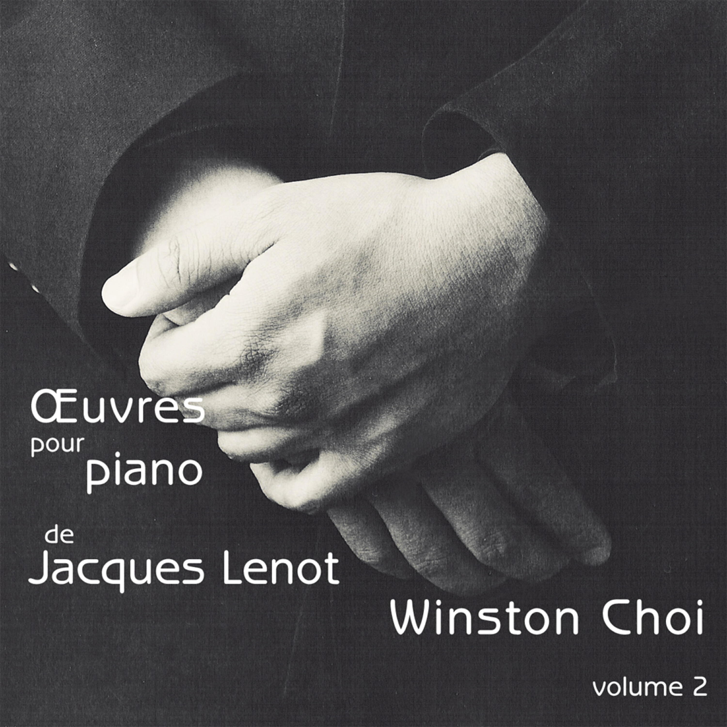 Релиз Lenot: Oeuvres pour piano, Vol. 2