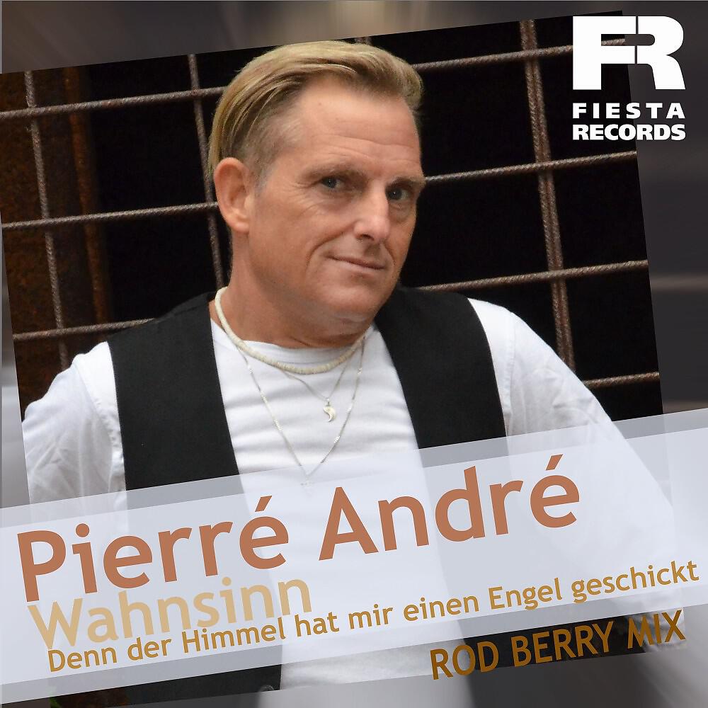 Релиз Wahnsinn, denn der Himmel hat mir einen Engel geschickt (Rod Berry Mix)