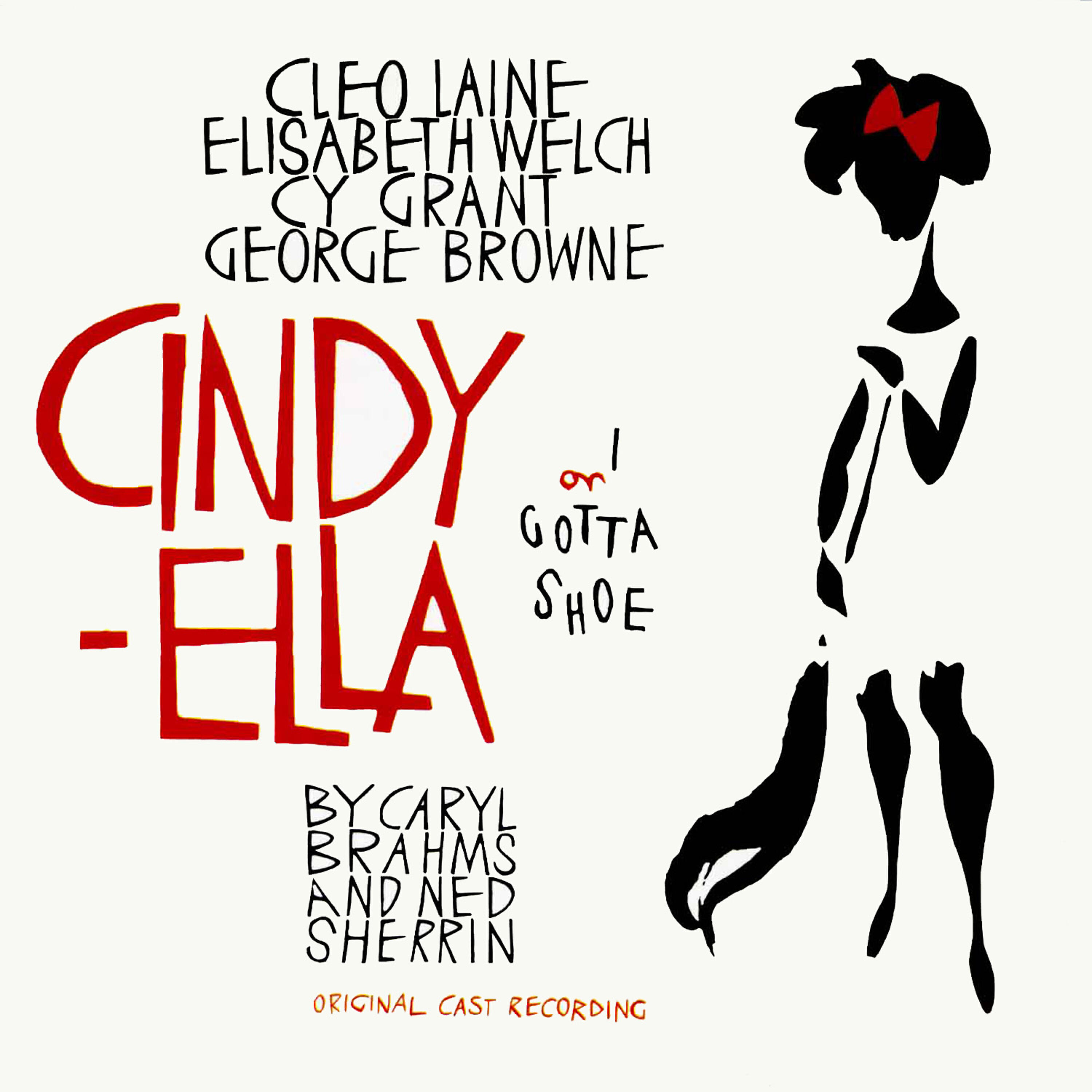 Релиз Cindy-Ella or I Gotta Shoe (Original 1962 Cast Recording)