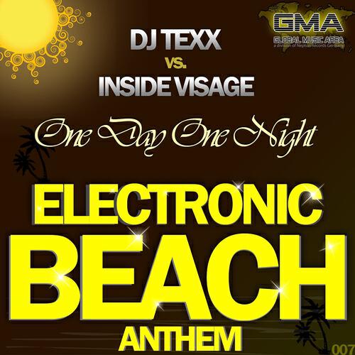Релиз One Day One Night (Electronic Beach Anthem)