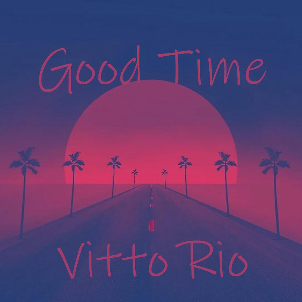 Релиз Good Time
