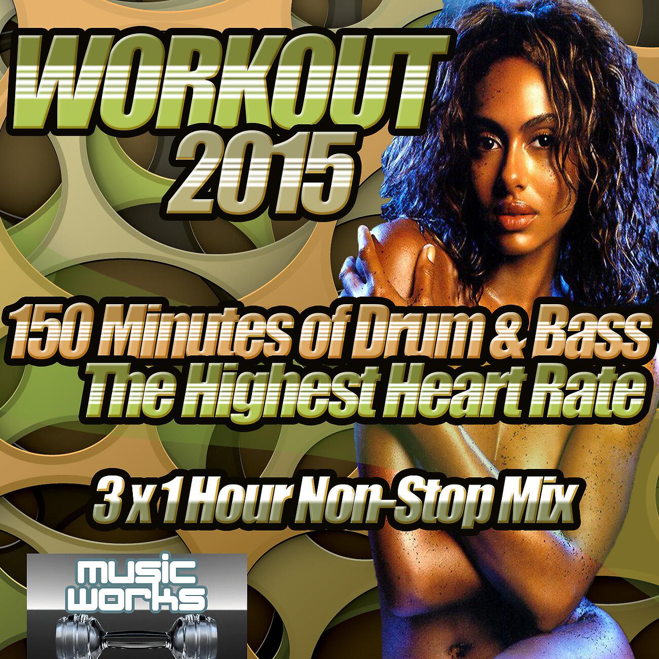 Релиз Workout 2015 Drum and Bass - The Ultra Dubstep Bass Trap & Eltronica Fabulous Cardio Fitness Gym Work Out to Shape Up