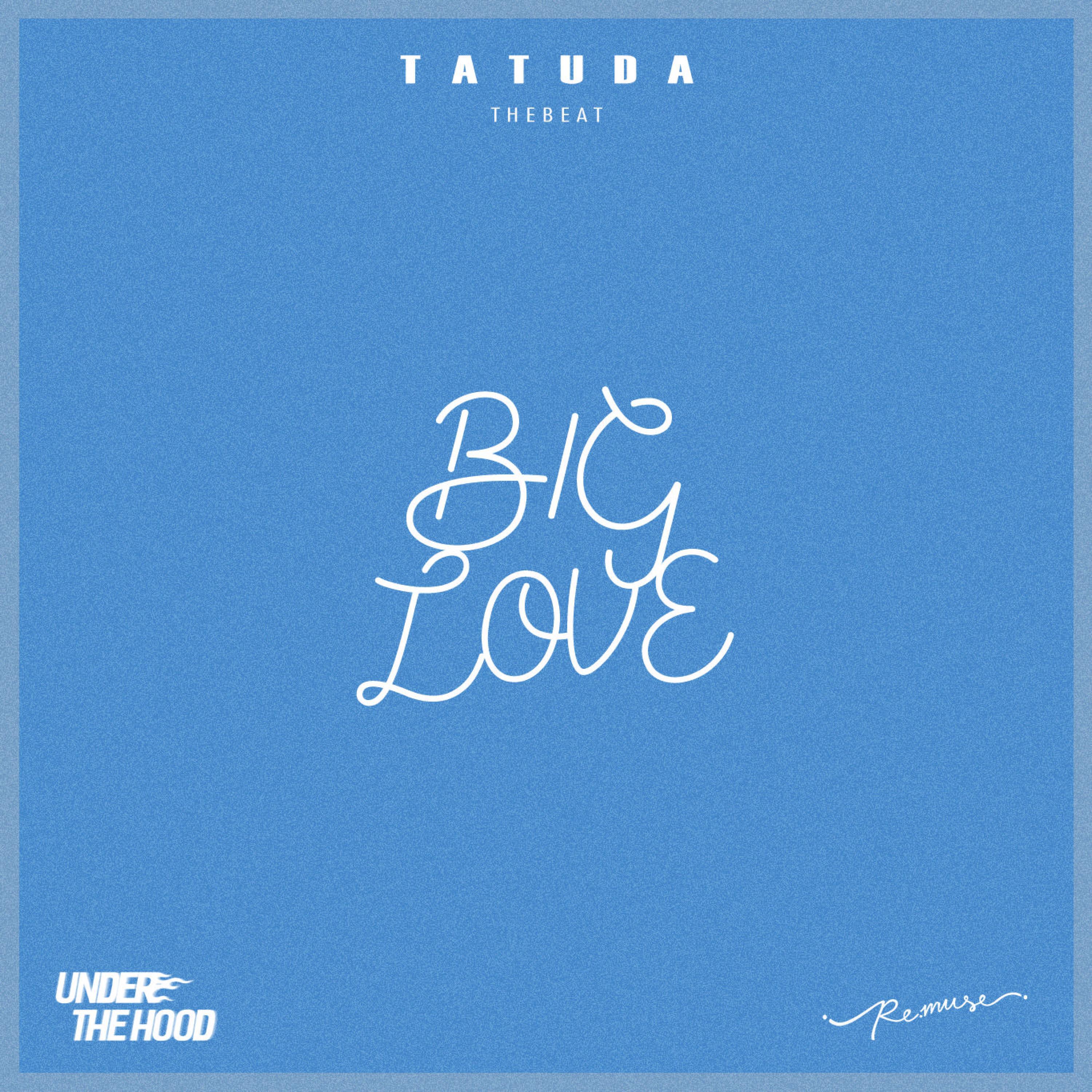 Релиз BIG LOVE