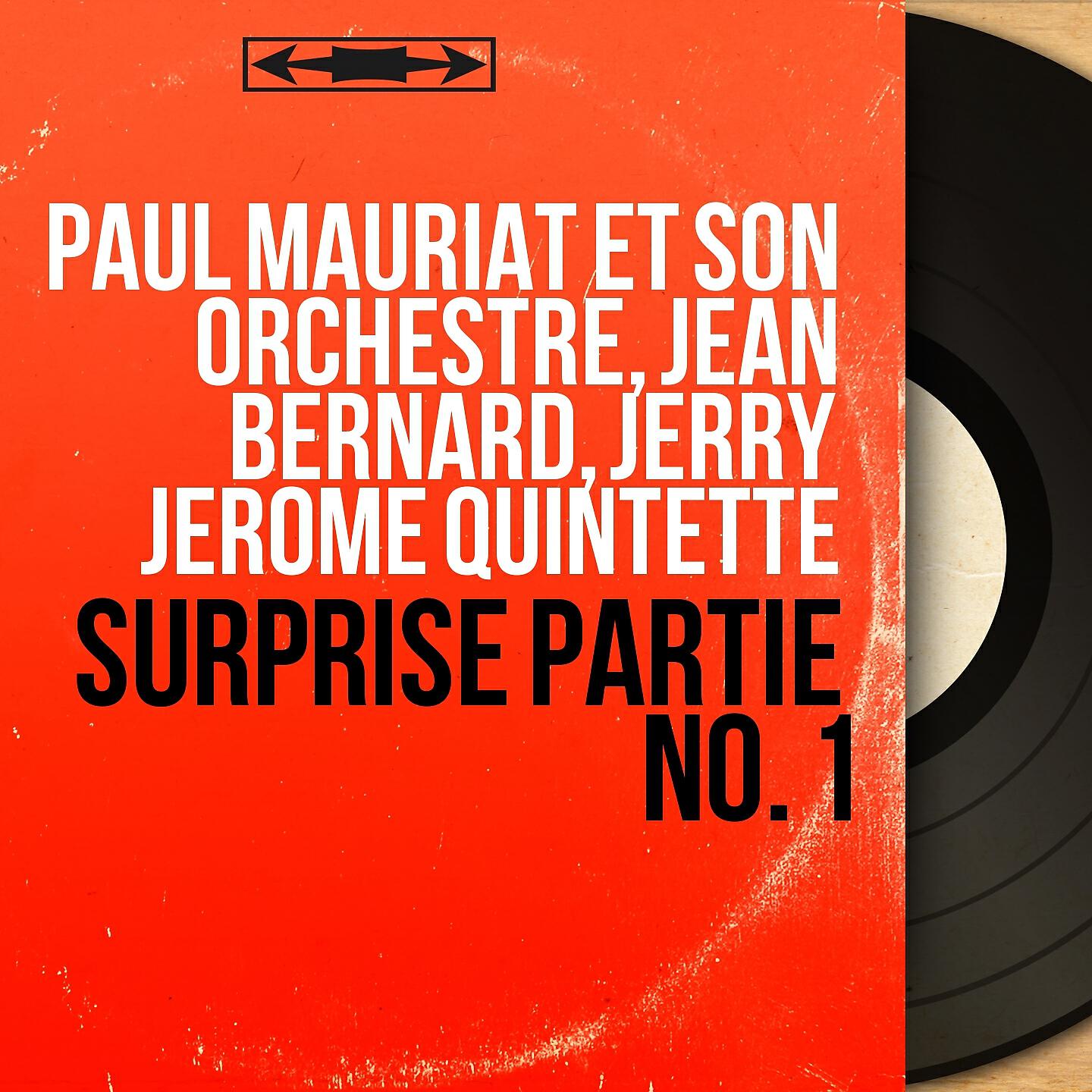 Paul Mauriat et son orchestre, Jean Bernard, Jerry Jerome Quintette