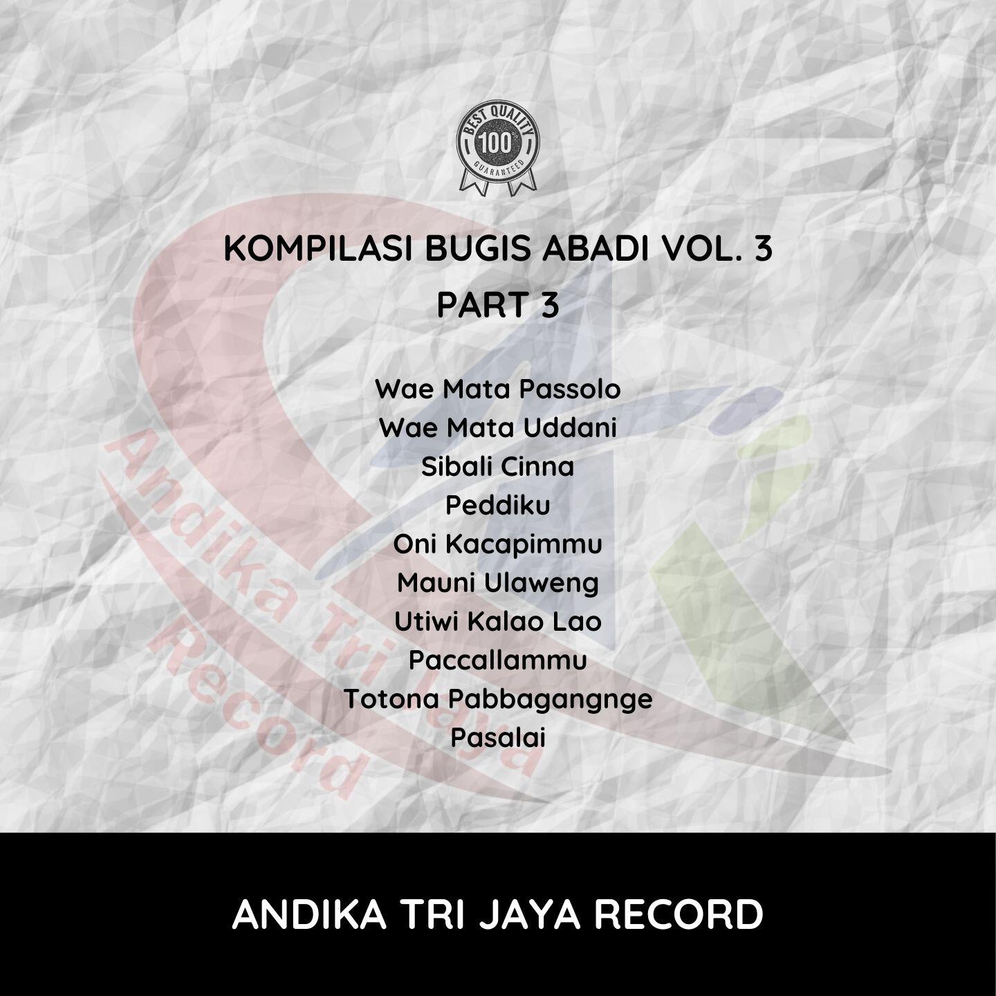 Релиз Kompilasi Bugis Abadi Vol. 3 (Part 3)