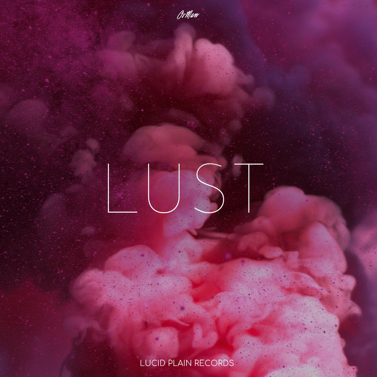 Постер альбома Lust