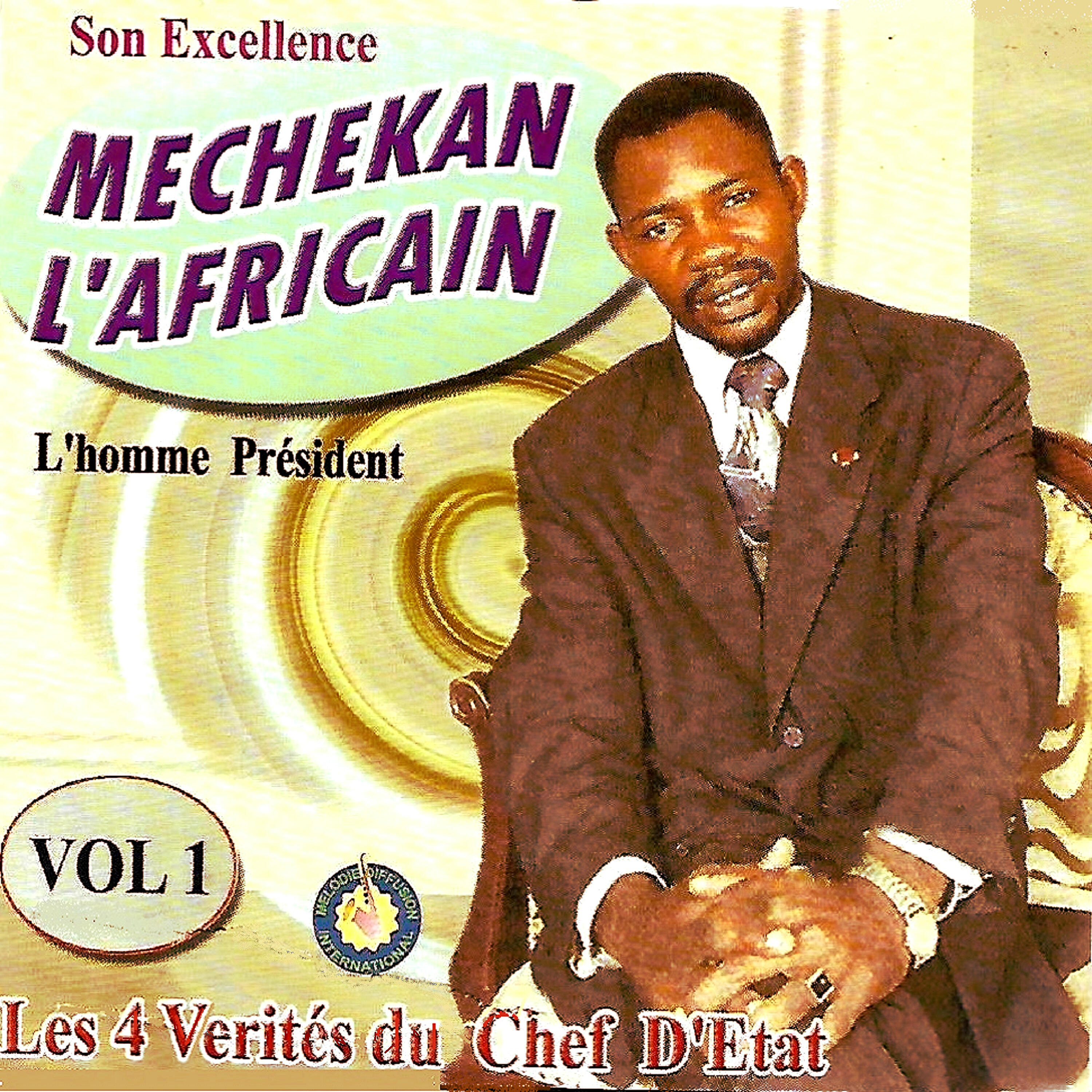 Релиз Les 4 verités du Chef d'Etat, Vol. 1