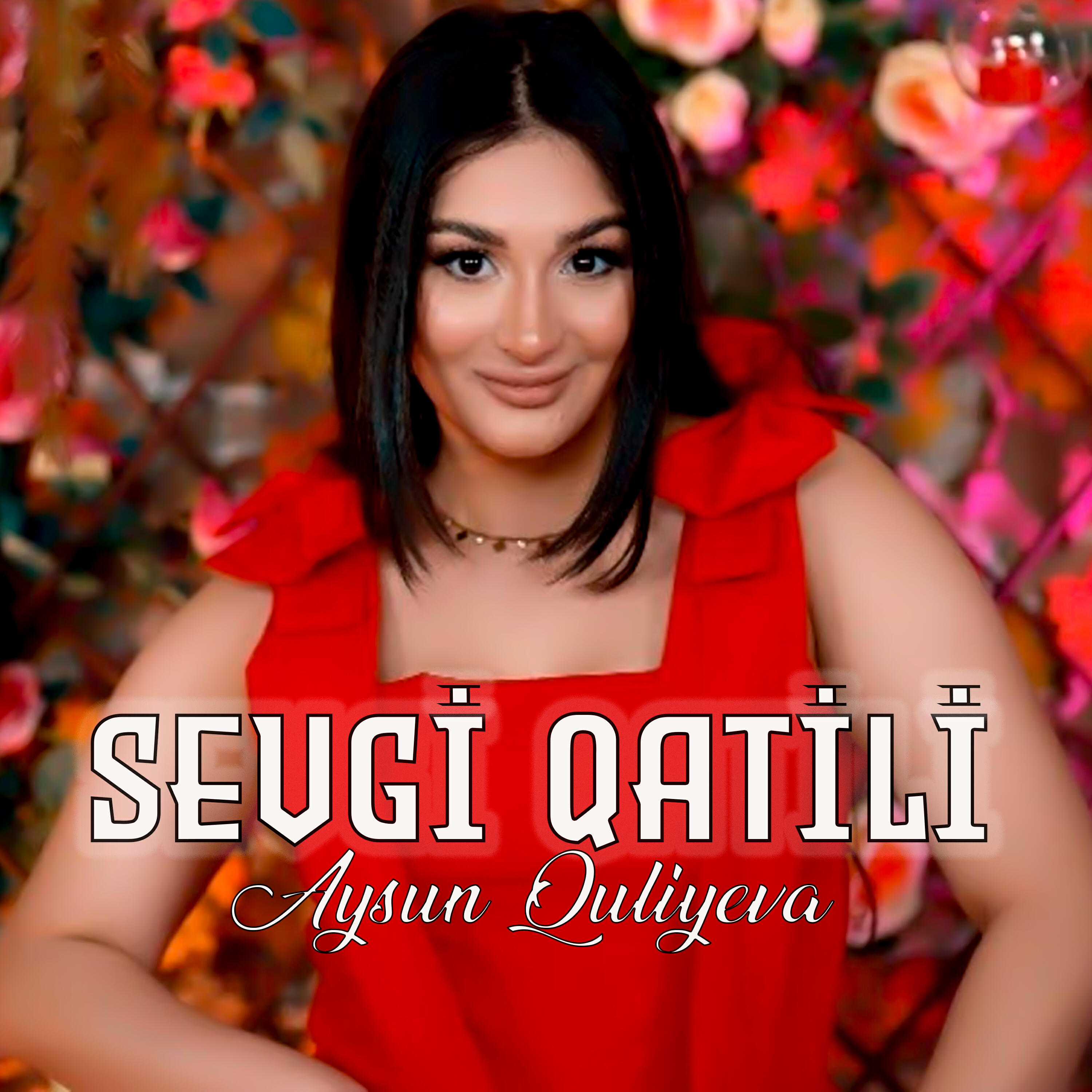Релиз Sevgi Qatili