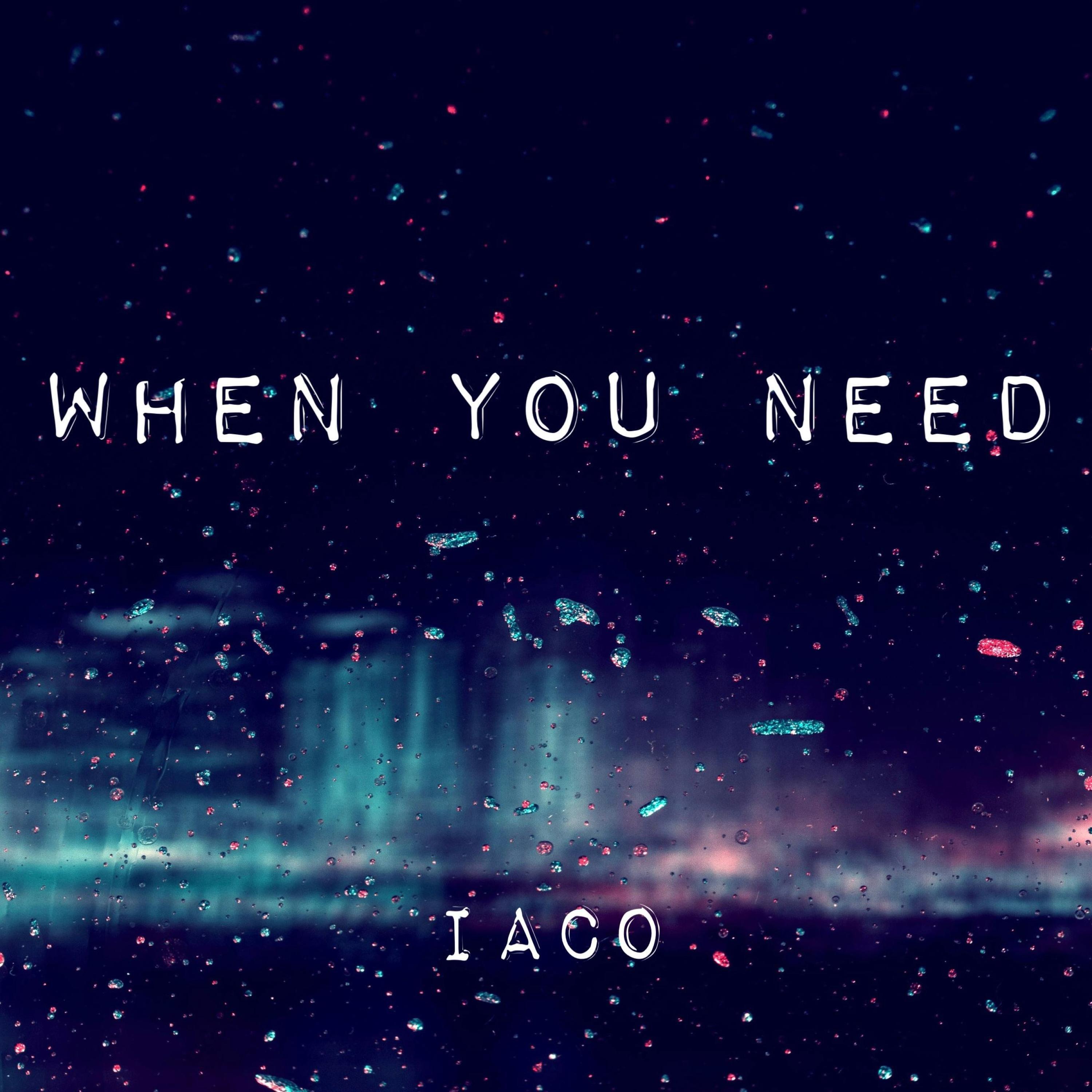 Релиз When you need