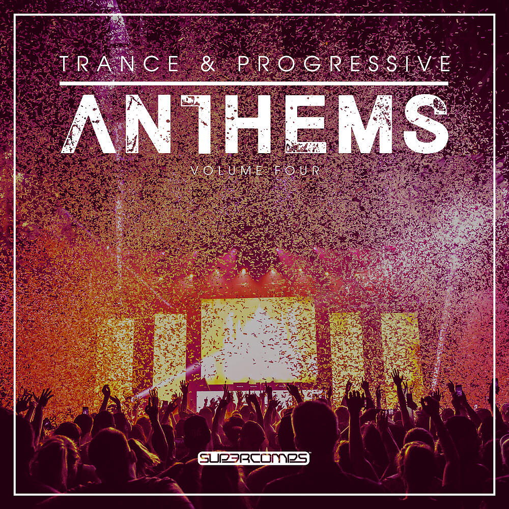 Релиз Trance & Progressive Anthems, Vol. 4