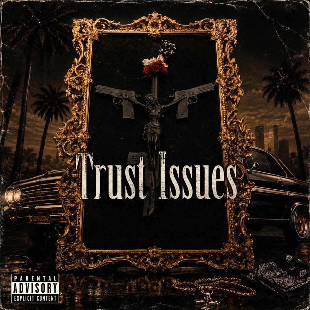 Релиз Trust Issues