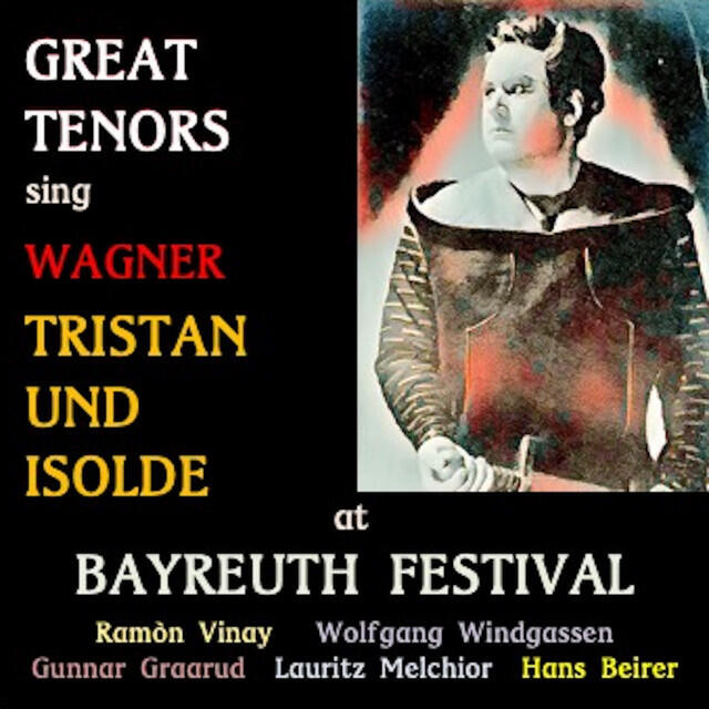 Релиз Great Tenors Sing Wagner - Tristan und Isolde