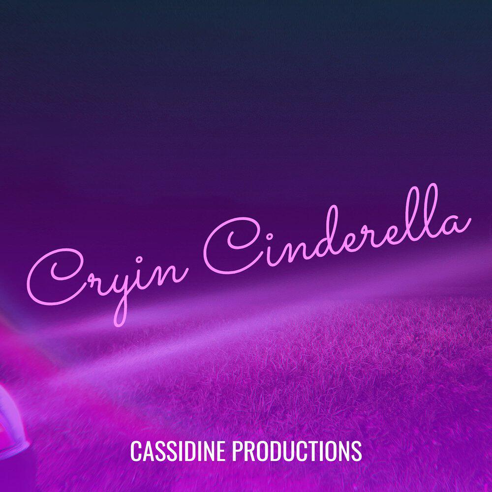 Релиз Cryin Cinderella