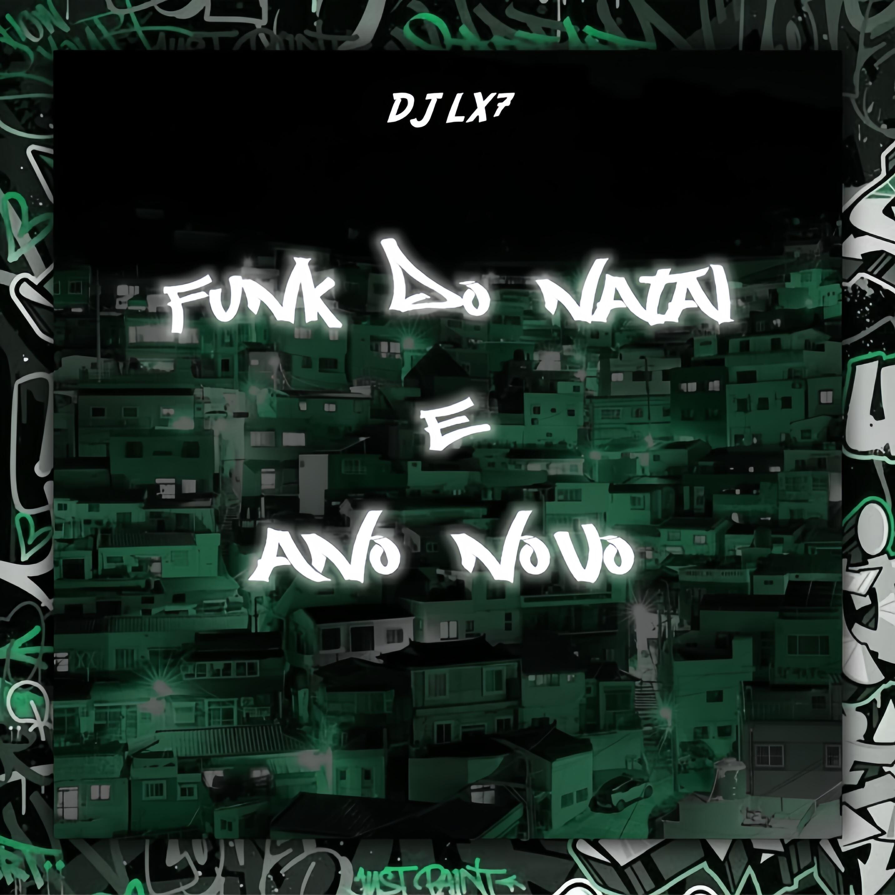 Скачать песню DJ LX7 - Funk Do Natal E Ano Novo бесплатно в MP3 для Android и iOS