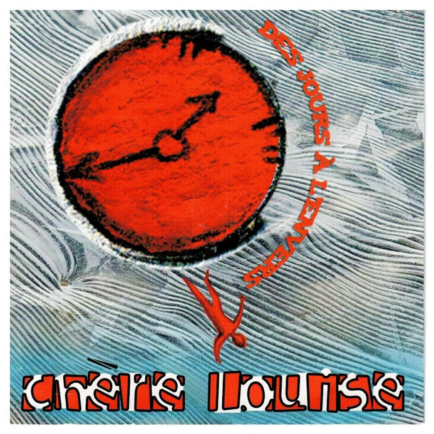 Chère Louise