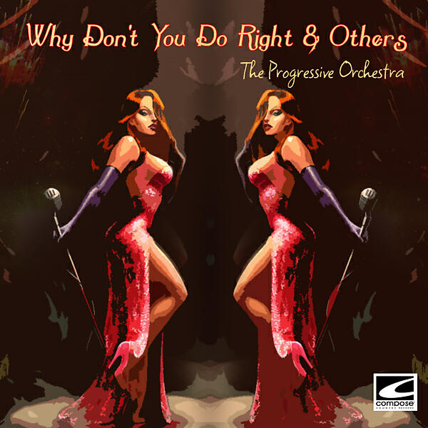 Релиз Why Don't You Do Right & Others