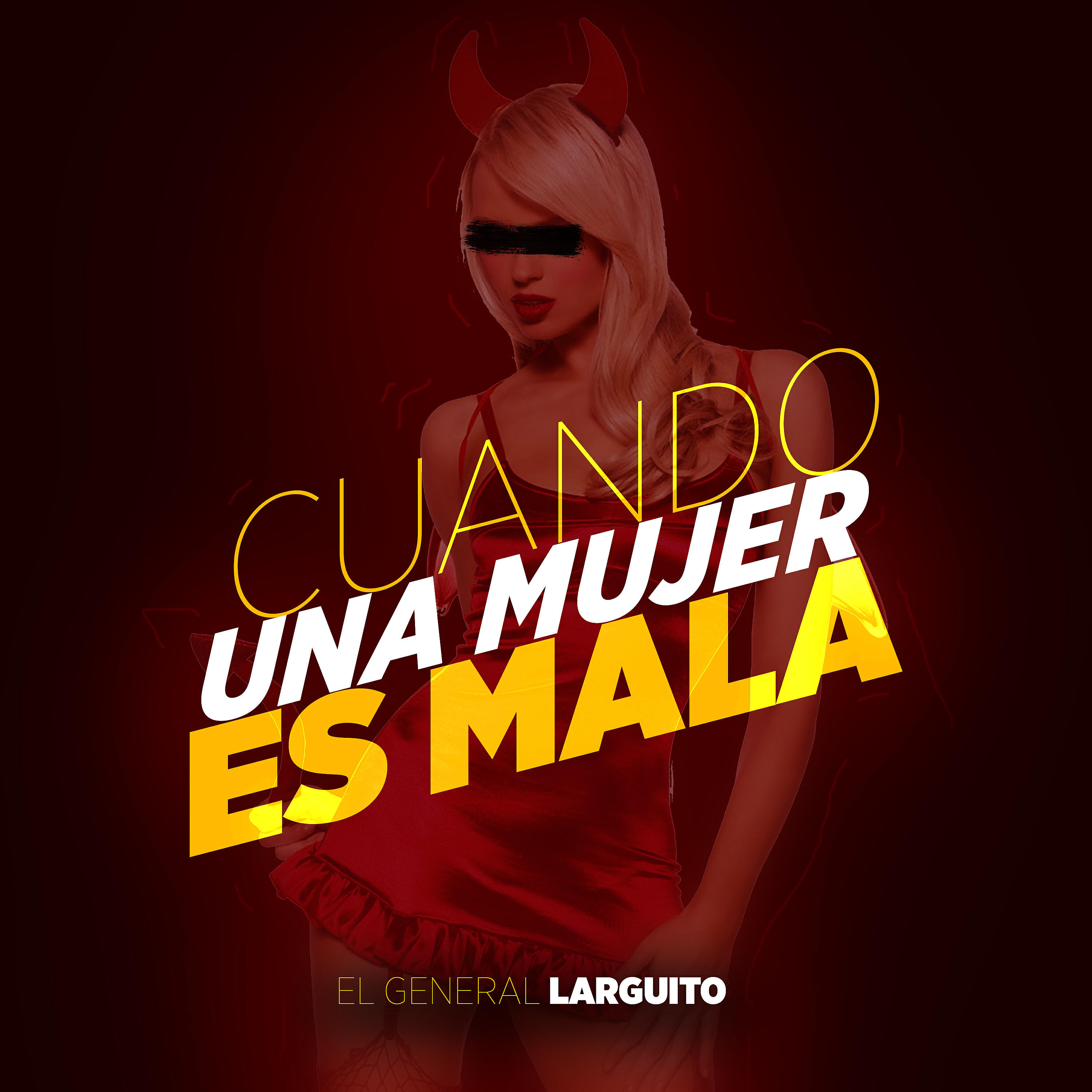 Релиз Cuando una Mujer Es Mala