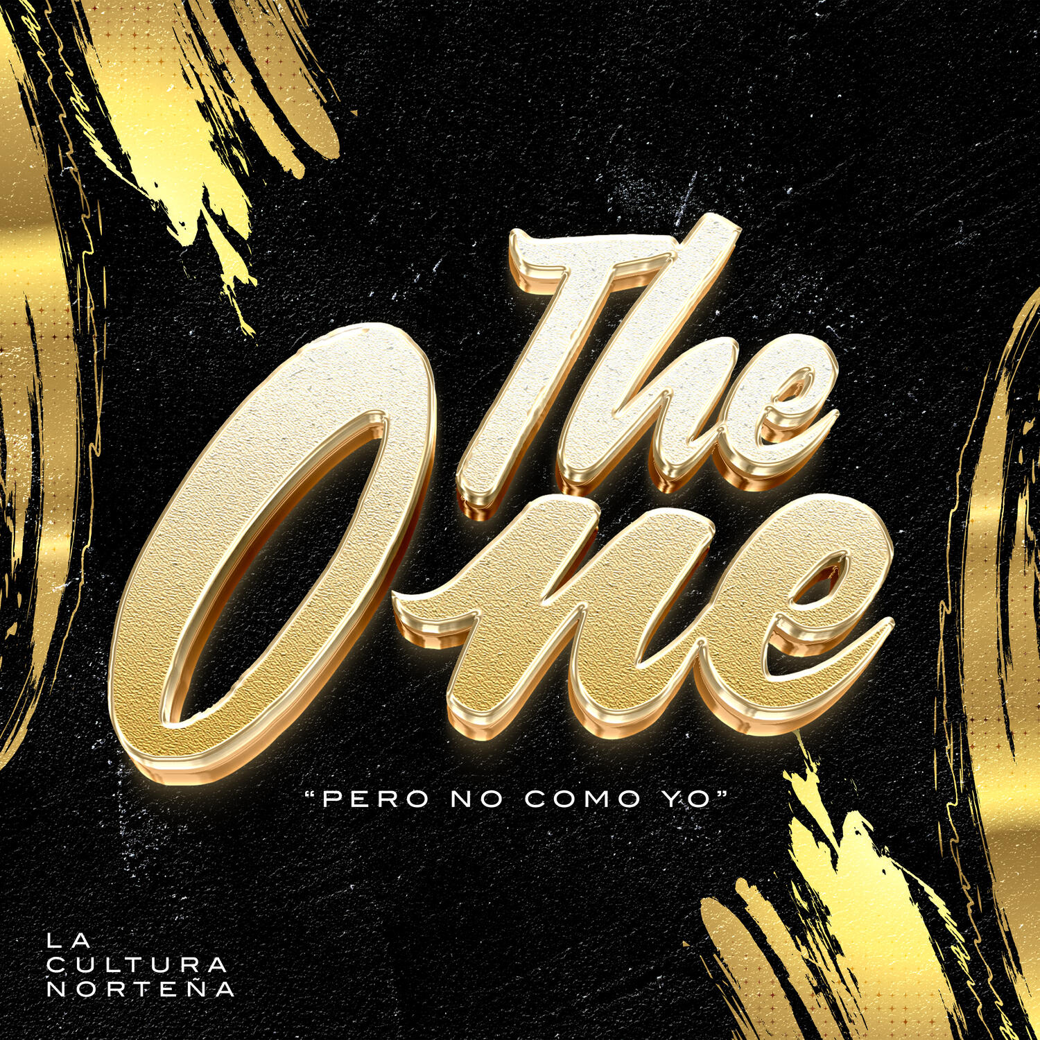 Релиз The One (Pero No Como Yo)