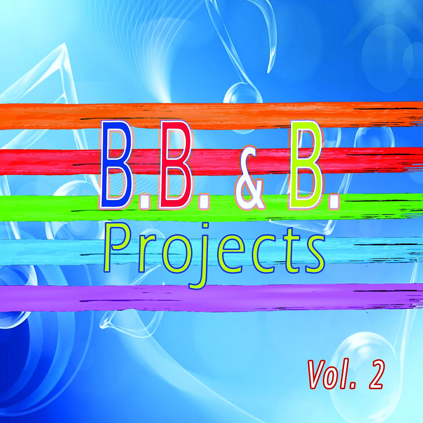 Релиз BB&B Projects, Vol. 2