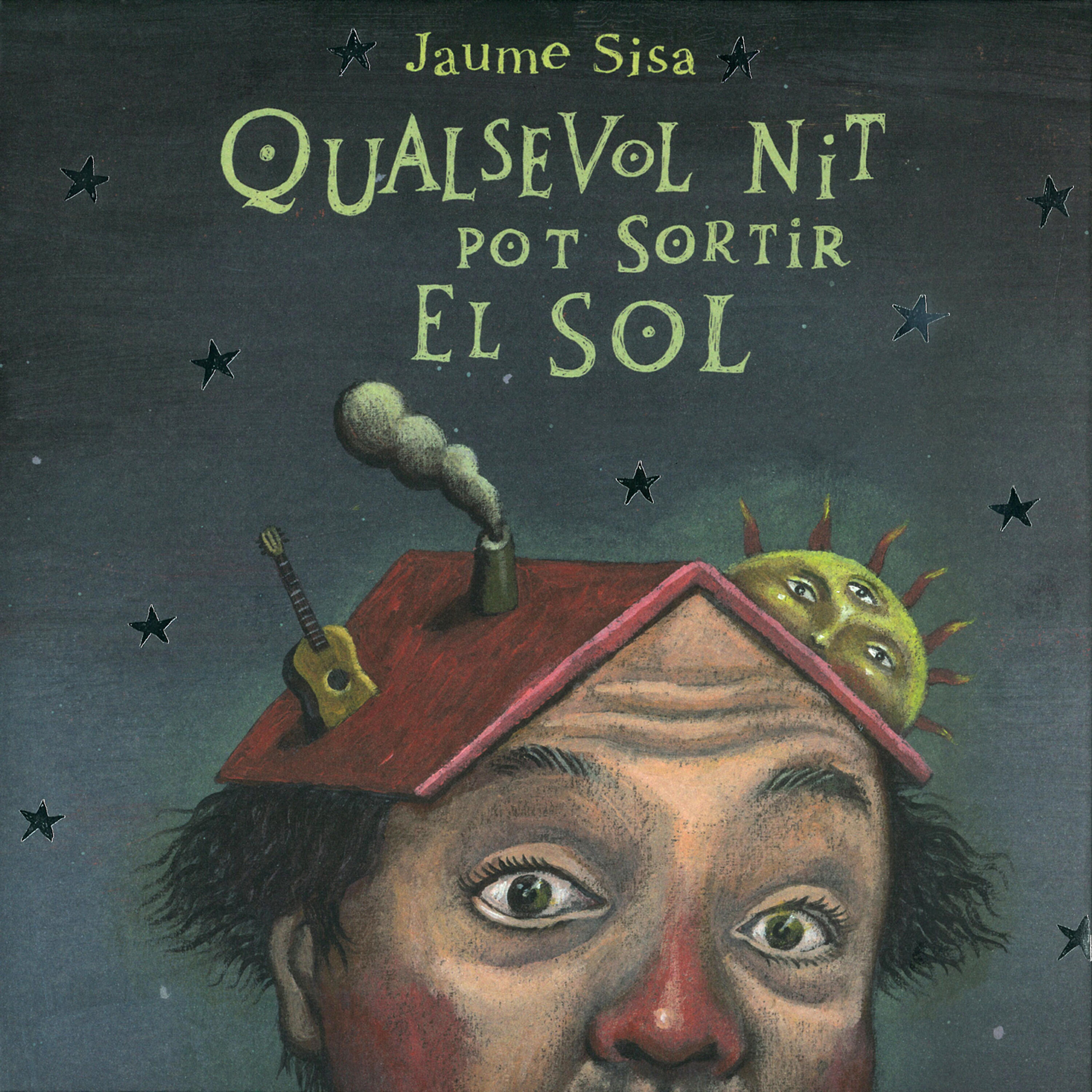 Релиз Qualsevol Nit Pot Sortir el Sol - Single