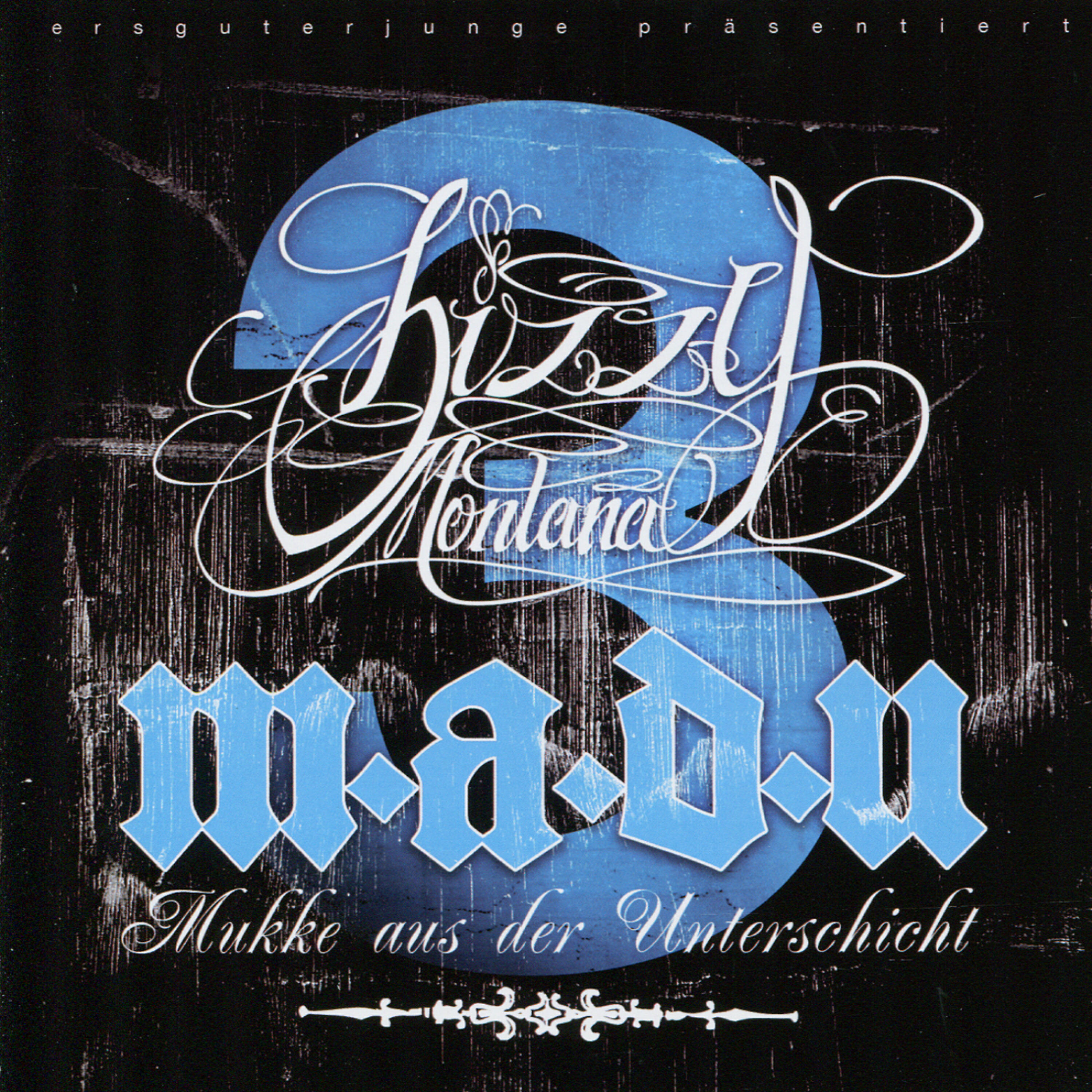 Постер альбома M.A.D.U. 3 - Mukke Aus Der Unterschicht
