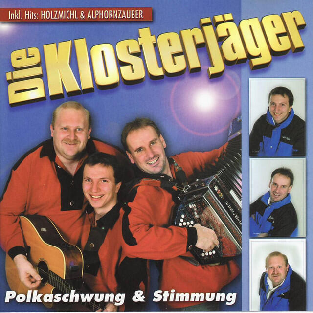 Релиз Die Klosterjäger - Polkaschwung und Stimmung