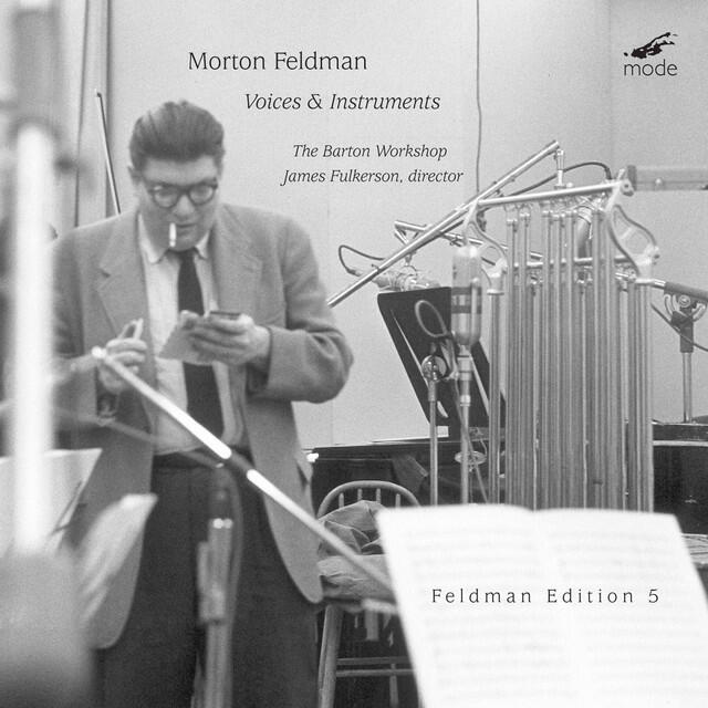 Релиз Feldman: Voices & Instruments